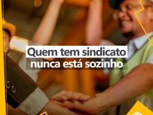 Seu Sindicato é a sua força 